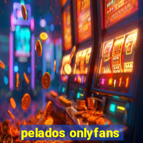 pelados onlyfans